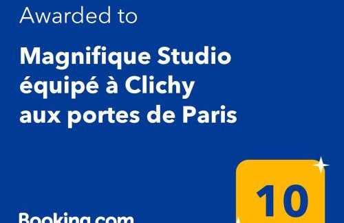 Clichy Apartment | Magnifique Studio équipé à Clichy aux portes de Paris