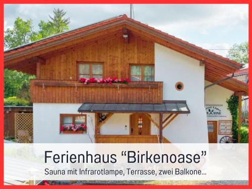 Bad Heilbrunn House | Ferienhaus BirkenOASE - Sauna- Terrasse-drei Schlafzimmer